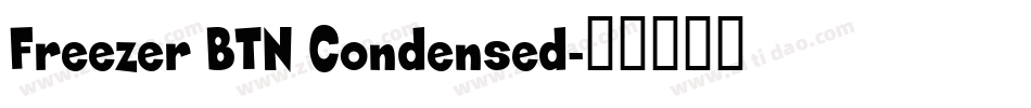 Freezer BTN Condensed字体转换